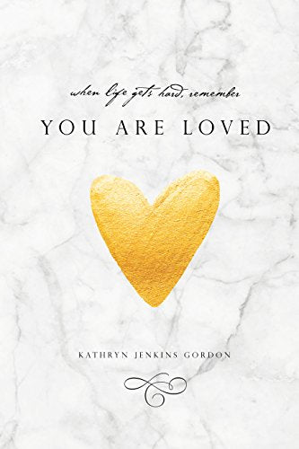You Are Loved