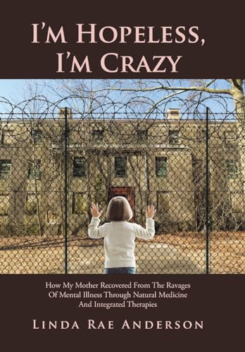 I'm Hopeless, I'm Crazy