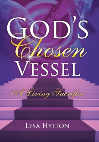 God's Chosen Vessel