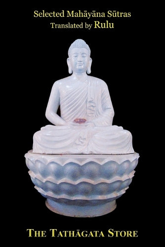The Tathāgata Store