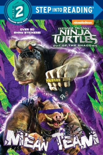 Mean Team (Teenage Mutant Ninja Turtles: Out of the Shadows)
