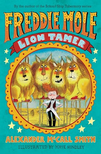 Freddie Mole: Lion Tamer