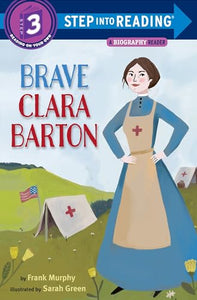 Brave Clara Barton 