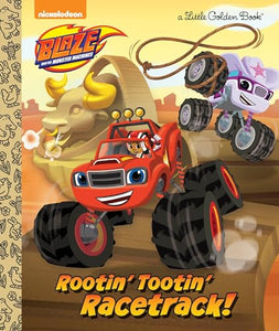 Rootin' Tootin' Racetrack! (Blaze and the Monster Machines) 