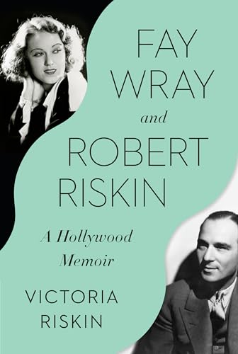 Fay Wray and Robert Riskin