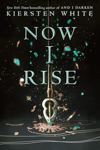 Now I Rise 