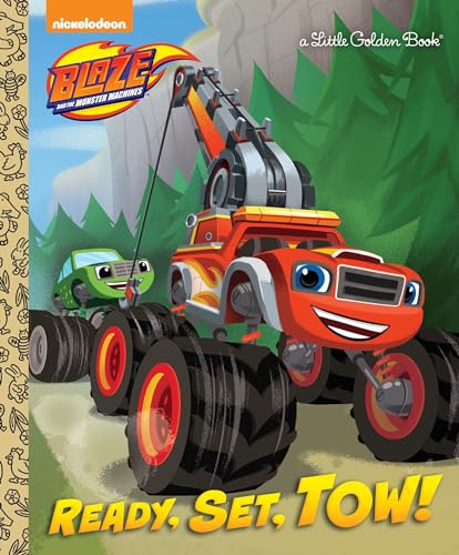 Ready, Set, Tow! (Blaze and the Monster Machines)