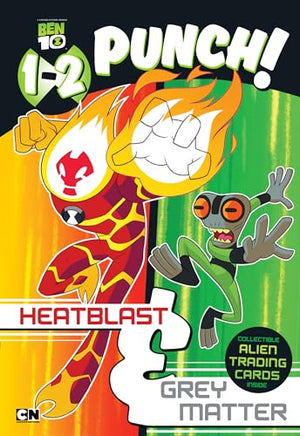 1-2 Punch: Heatblast and Grey Matter