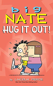 Big Nate: Hug It Out! 