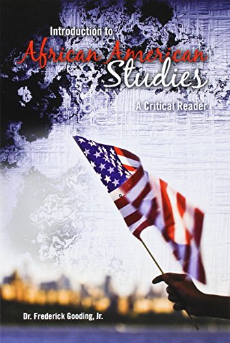 Introduction to African American Studies: A Critical Reader