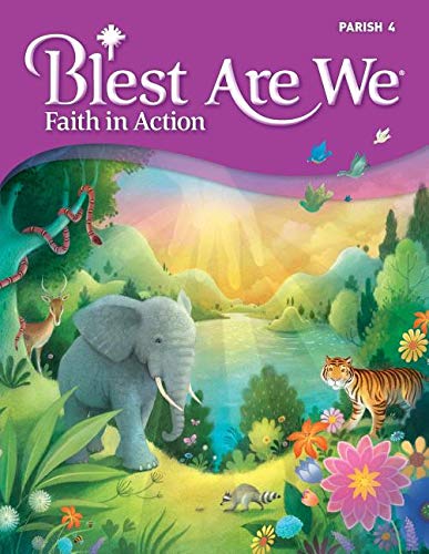 Blest Are We Faith in Action Parish Edition Grade 4 With Ebook