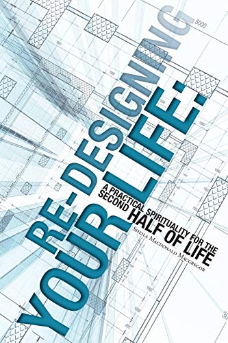 Re-Designing Your Life