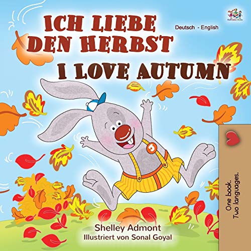 I Love Autumn (German English Bilingual Book)