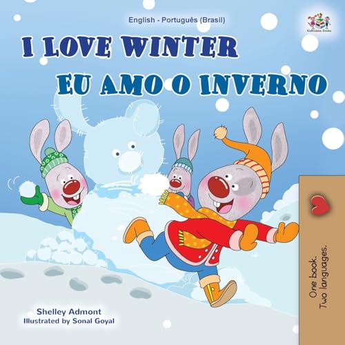 I Love Winter (English Portuguese Bilingual Children's Book -Brazilian)