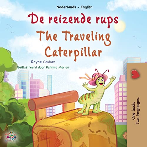 The The Traveling Caterpillar (Dutch English Bilingual Book for Kids)