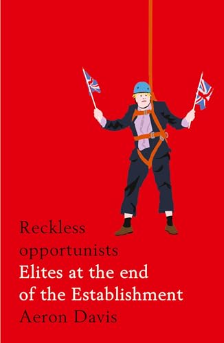 Reckless Opportunists