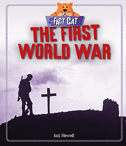 Fact Cat: History: The First World War