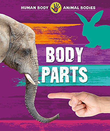 Human Body, Animal Bodies: Body Parts