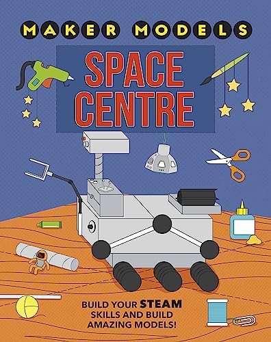 Maker Models: Space Centre