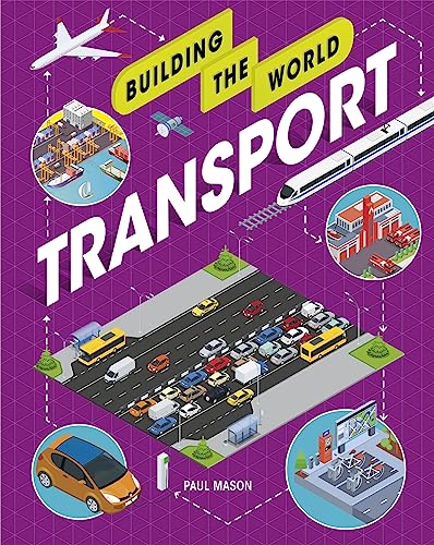 Building the World: Transport
