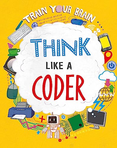 Train Your Brain: Think Like a Coder