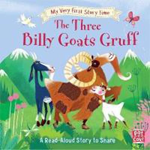 My Very First Story Time - The Three Billy Goats Gruff