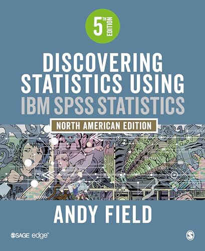 Discovering Statistics Using IBM SPSS Statistics