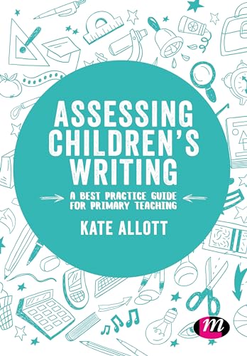 Assessing Childrens Writing