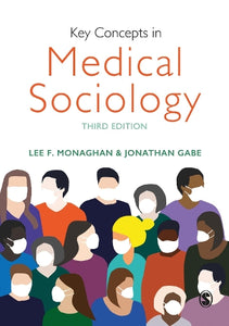 Key Concepts in Medical Sociology 