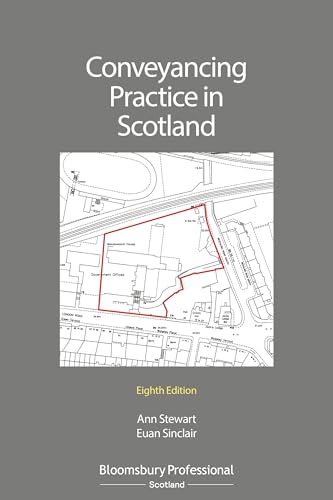 Conveyancing Practice in Scotland