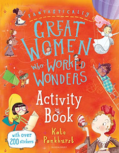Fantastically Great Women Who Worked Wonders Activity Book 