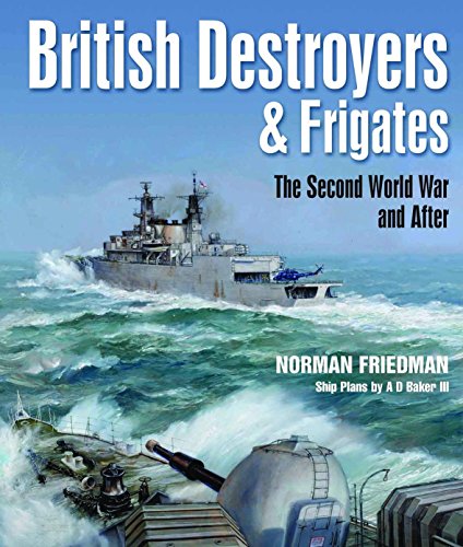 British Destroyers and Frigates