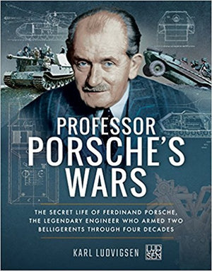 Professor Porsche's Wars
