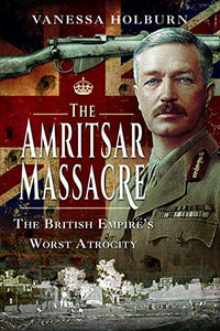 The Amritsar Massacre 
