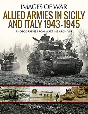 Allied Armies in Sicily and Italy, 1943-1945
