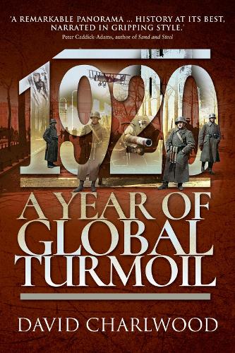 1920: A Year of Global Turmoil