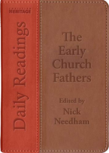 Daily Readings - the Early Church Fathers