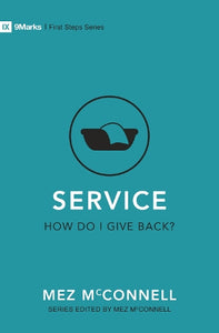 Service - How Do I Give Back? 