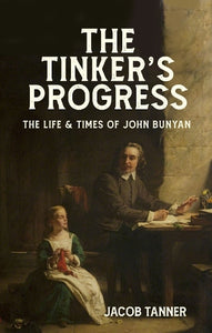 The Tinker's Progress 