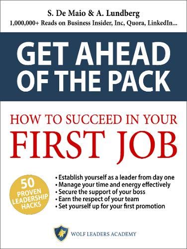 How To Succeed In Your First Job
