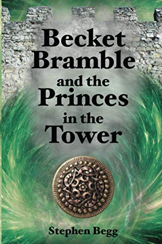 Becket Bramble and the Princes in the Tower
