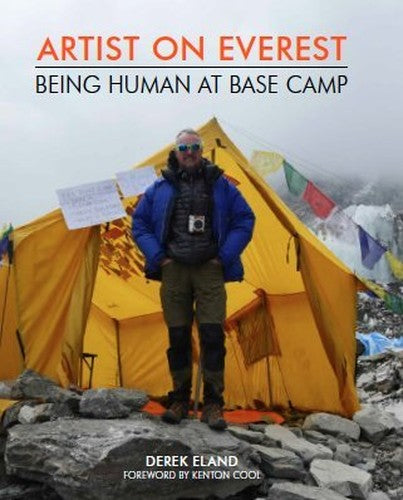 Artist on Everest - Being Human at Base