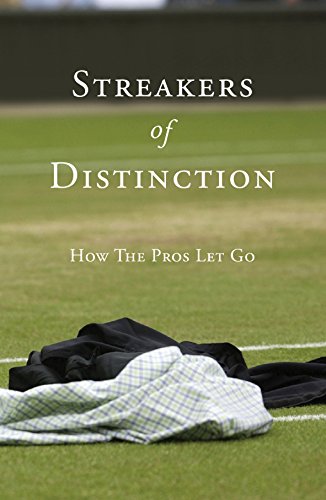 Streakers of Distinction