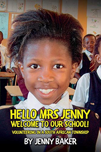 Hello Mrs Jenny, Welcome to our School!