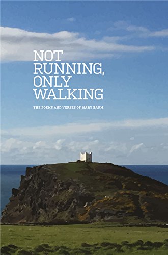 Not Running, Only Walking