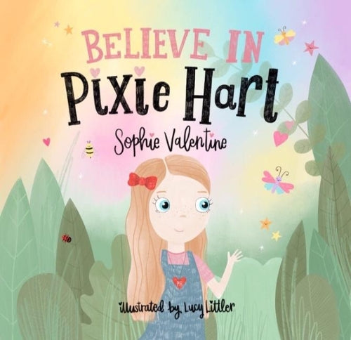 Believe in Pixie Hart