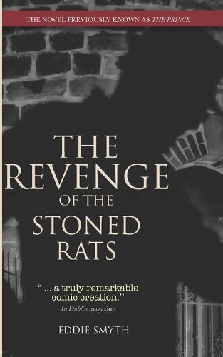 The Revenge Of The Stoned Rats