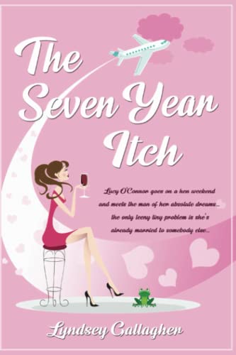 THE SEVEN YEAR ITCH