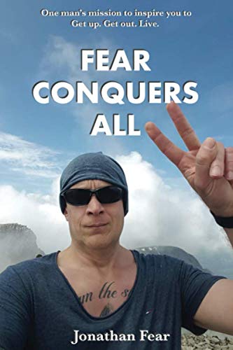 Fear Conquers All