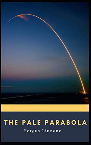 The Pale Parabola: (and other stories)